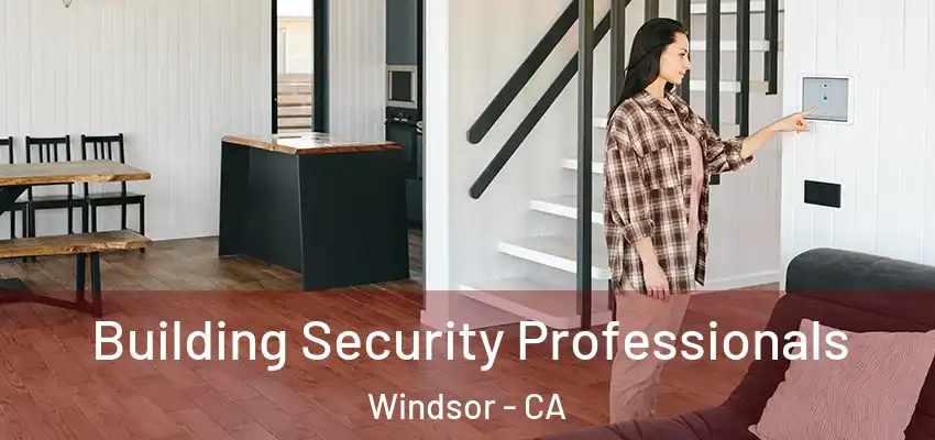  Building Security Professionals Windsor - CA