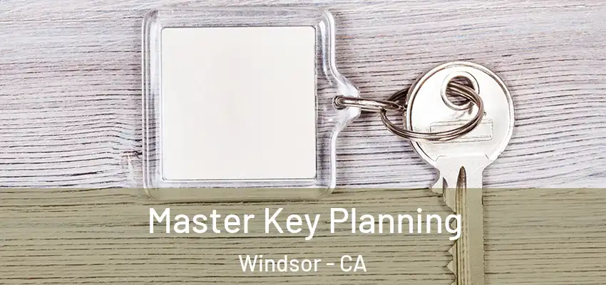 Master Key Planning Windsor - CA